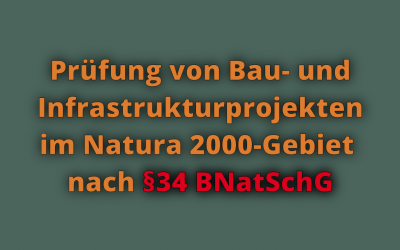 §34 BNatSchG: Verträglichkeit und Unzulässigkeit von Projekten in Natura 2000-Gebieten