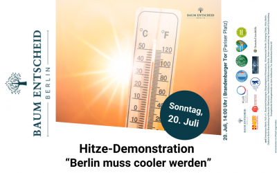Hitzeschutz Berlin: Demonstration und Forderungen für nachhaltigen Klimaschutz