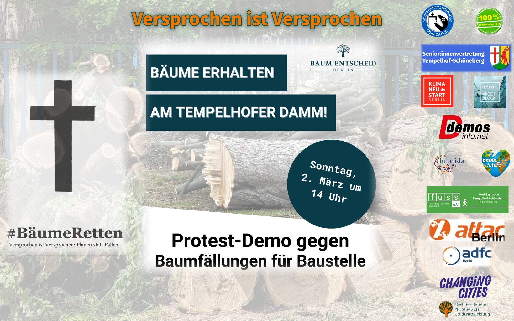 Protest gegen Baumfällung von 60 Bäumen am Tempelhofer Damm – 2. März 2025 Protest gegen Baumfällung von 60 Bäumen am Tempelhofer Damm - 2. März 2025